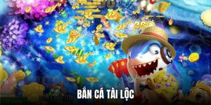 Bắn cá Tài Lộc