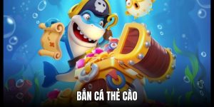 Bắn cá thẻ cào