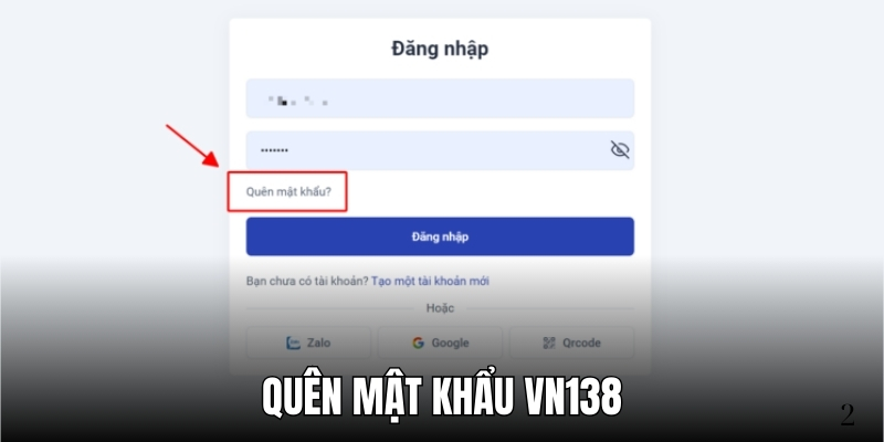 Quên Mật Khẩu VN138
